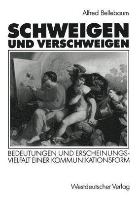 Schweigen und Verschweigen