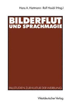 bokomslag Bilderflut und Sprachmagie