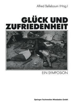 bokomslag Glck und Zufriedenheit