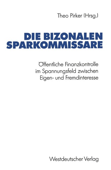 Theo Pirker - Die bizonalen Sparkommissare, Häftad
