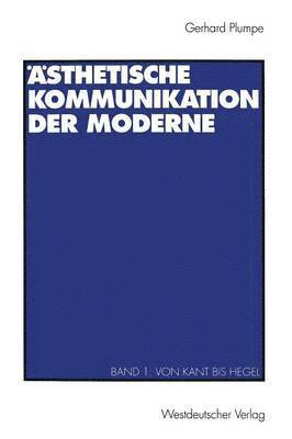 bokomslag Ästhetische Kommunikation der Moderne