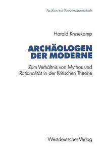 bokomslag Archologen der Moderne