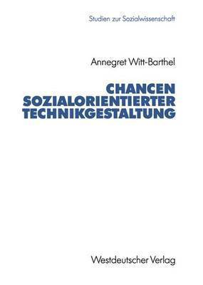 bokomslag Chancen sozialorientierter Technikgestaltung