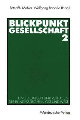 Wolfgang Bandilla - Blickpunkt Gesellschaft 2, Häftad