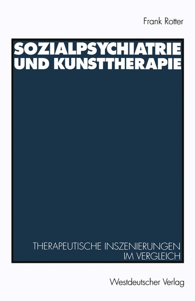 bokomslag Sozialpsychiatrie und Kunsttherapie