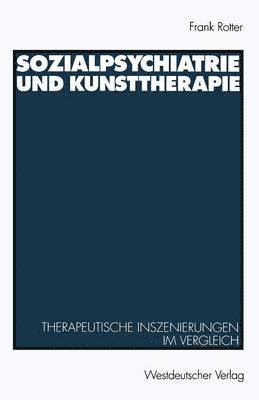 Sozialpsychiatrie und Kunsttherapie 1