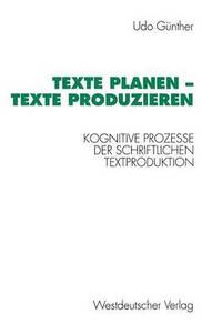 bokomslag Texte planen  Texte produzieren