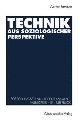 Technik aus soziologischer Perspektive 1