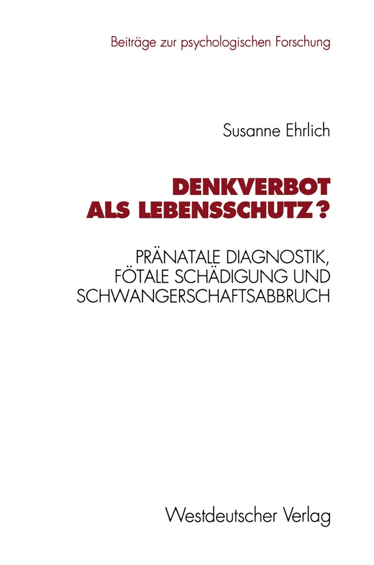 Denkverbot als Lebensschutz? 1