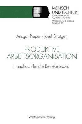 bokomslag Produktive Arbeitsorganisation
