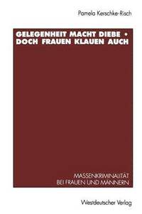 bokomslag Gelegenheit macht Diebe  doch Frauen klauen auch