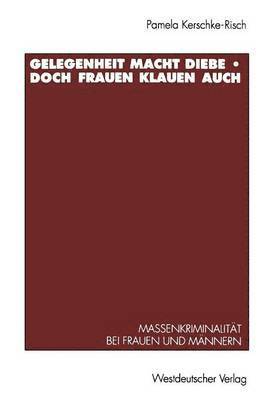 bokomslag Gelegenheit macht Diebe  doch Frauen klauen auch