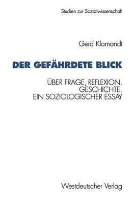 bokomslag Der gefährdete Blick