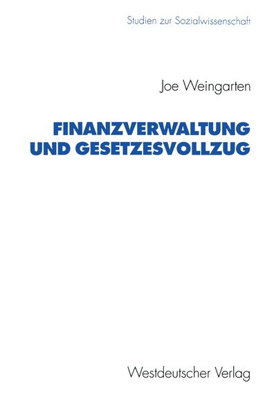 bokomslag Finanzverwaltung und Gesetzesvollzug