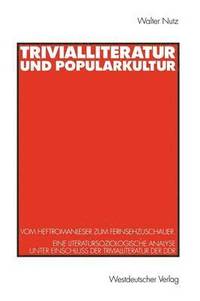 bokomslag Trivialliteratur und Popularkultur