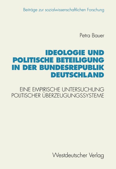 bokomslag Ideologie und politische Beteiligung in der Bundesrepublik Deutschland