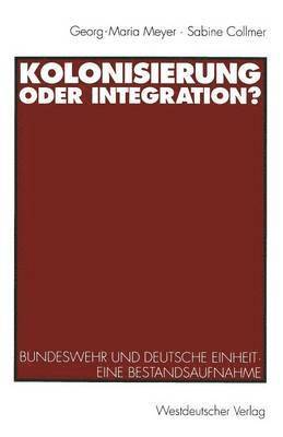 bokomslag Kolonisierung oder Integration?