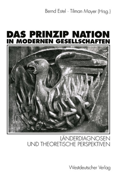 Bernd Estel, Tilman Mayer - Das Prinzip Nation in modernen Gesellschaften, Häftad