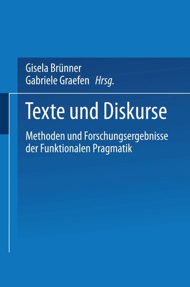 Gisela Brünner, Gabriele Graefen - Texte und Diskurse, Häftad