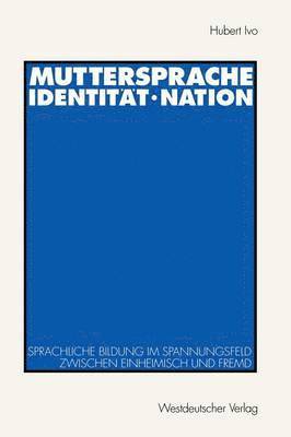 bokomslag Muttersprache  Identitt  Nation
