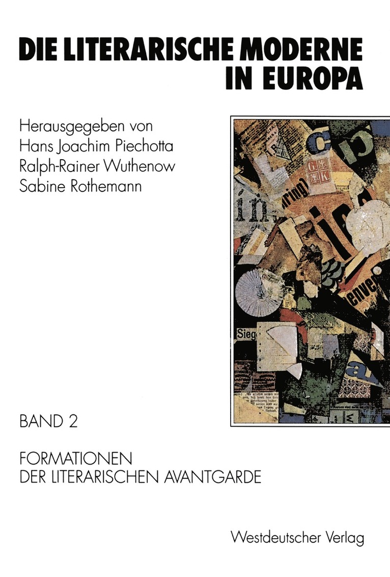 Hans Joachim Piechotta, Ralph-Rainer Wuthenow, Sabine Rothemann - Die literarische Moderne in Europa, Häftad