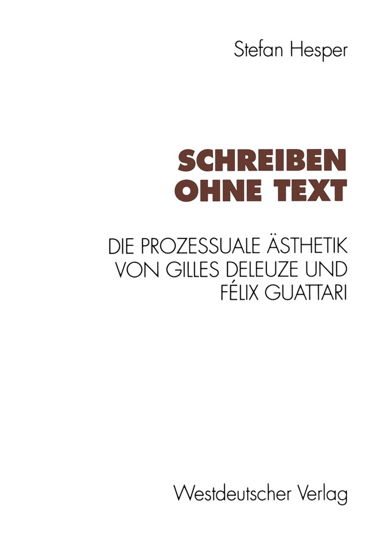 Stefan Hesper - Schreiben ohne Text, Häftad