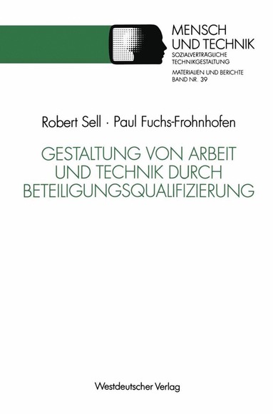 bokomslag Gestaltung von Arbeit und Technik durch Beteiligungsqualifizierung