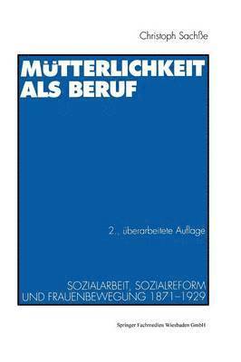 Mtterlichkeit als Beruf 1