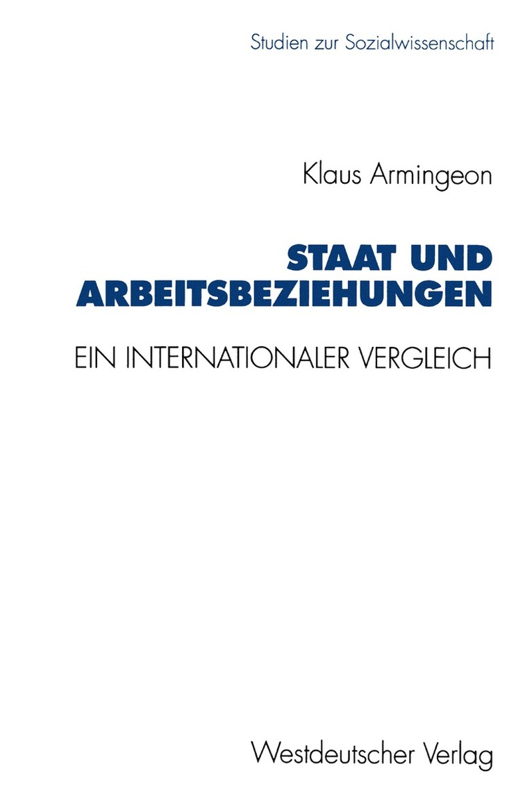 Klaus Armingeon, K. Armingeon - Staat und Arbeitsbeziehungen, Häftad