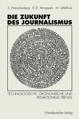Die Zukunft des Journalismus 1