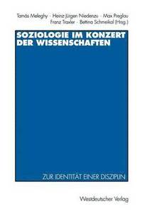 bokomslag Soziologie im Konzert der Wissenschaften