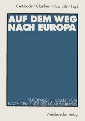 bokomslag Auf dem Weg nach Europa