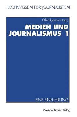 Medien und Journalismus 1 1
