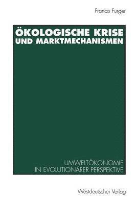 bokomslag kologische Krise und Marktmechanismen