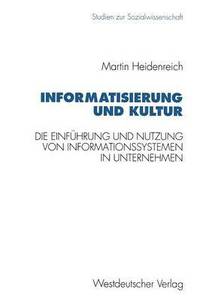 bokomslag Informatisierung und Kultur