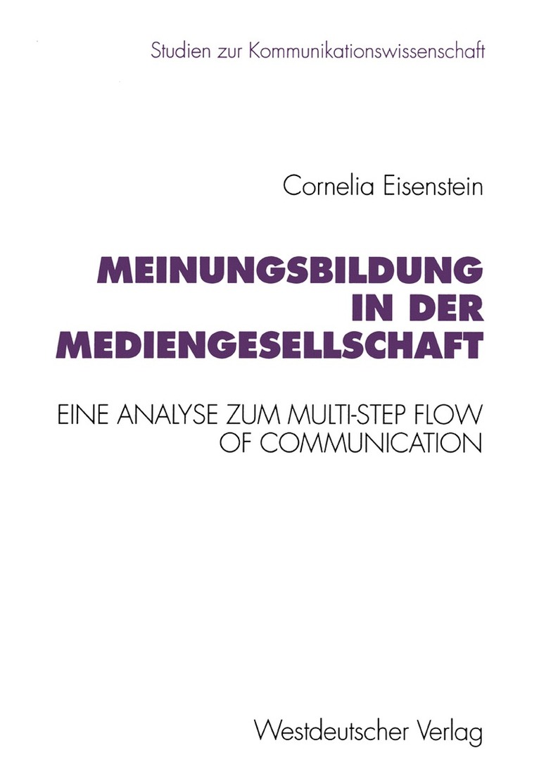 Cornelia Eisenstein - Meinungsbildung in der Mediengesellschaft, Häftad