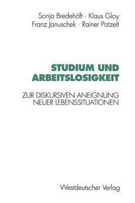 bokomslag Studium und Arbeitslosigkeit