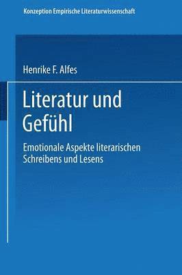 bokomslag Literatur und Gefühl
