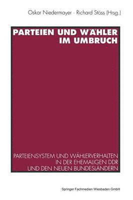 bokomslag Parteien und Whler im Umbruch