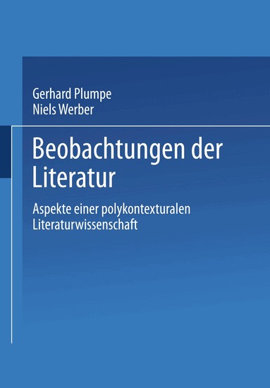 Gerhard Plumpe, Niels Werber - Beobachtungen der Literatur, Häftad