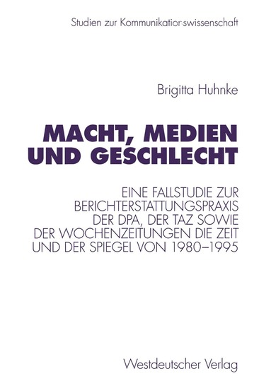 Brigitta Huhnke - Macht, Medien und Geschlecht, Häftad