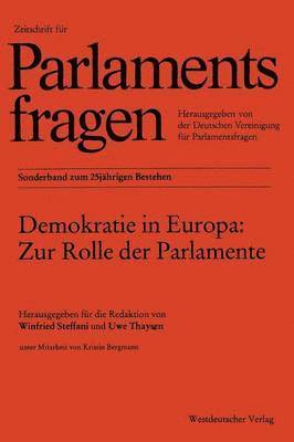 Demokratie in Europa: Zur Rolle der Parlamente 1