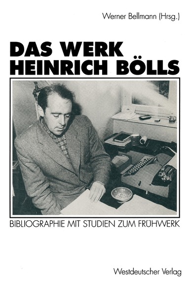 Werner Bellmann - Das Werk Heinrich Bölls, Häftad