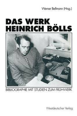 bokomslag Das Werk Heinrich Bölls