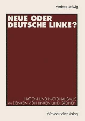 Neue oder Deutsche Linke? 1
