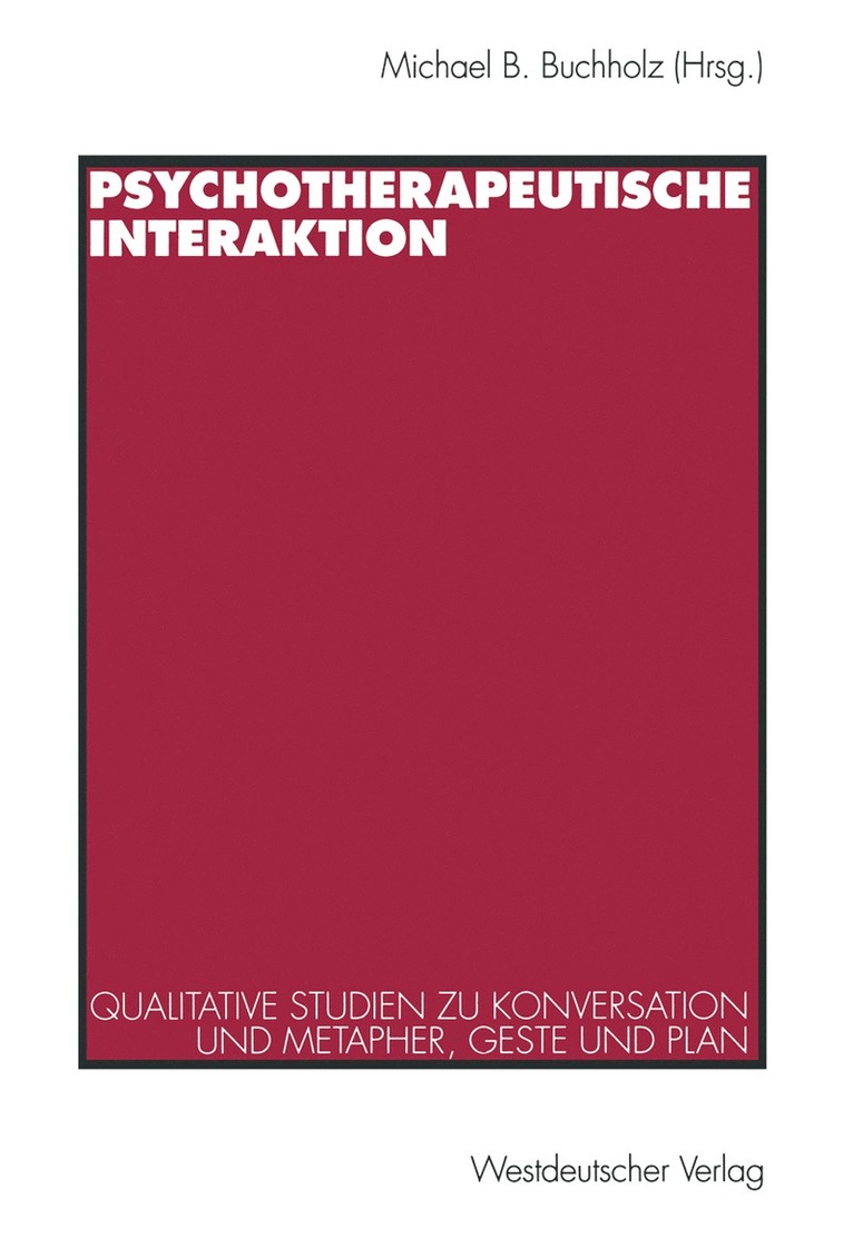 Psychotherapeutische Interaktion 1