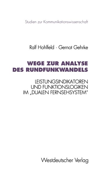 bokomslag Wege zur Analyse des Rundfunkwandels