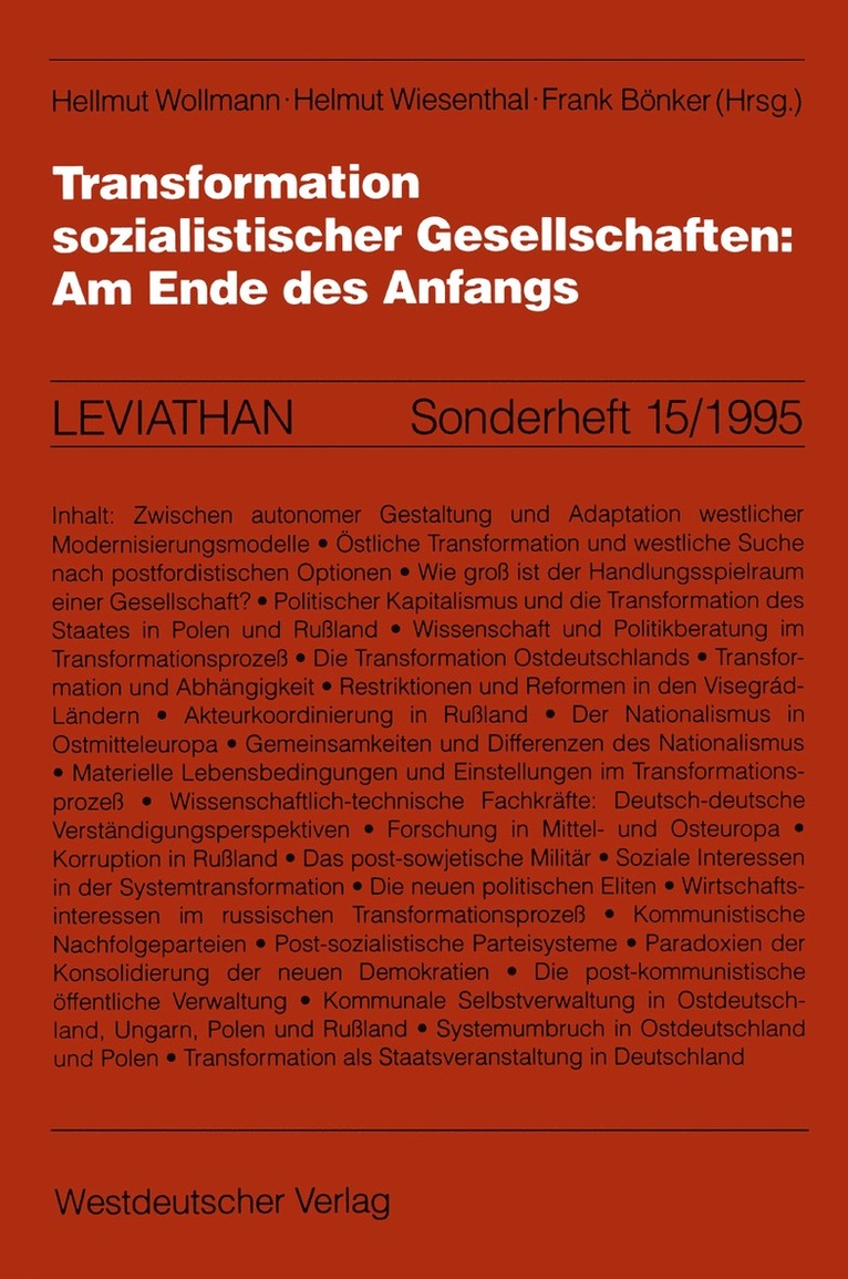 Transformation sozialistischer Gesellschaften: Am Ende des Anfangs 1