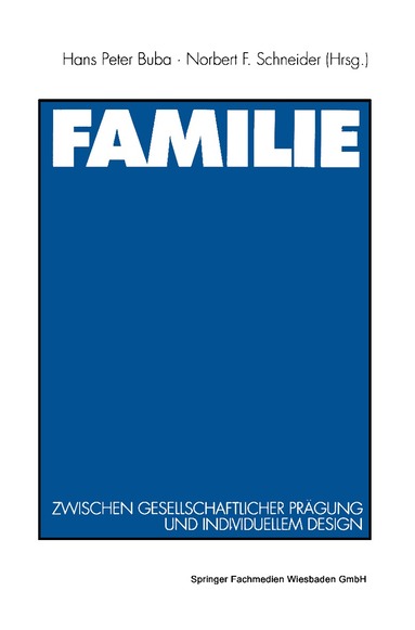 Norbert F. Schneider, Hans Peter Buba - Familie, Häftad