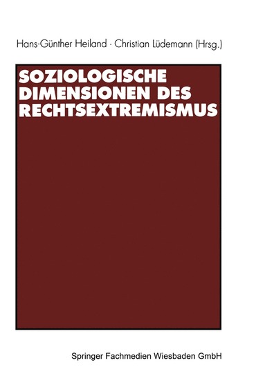 bokomslag Soziologische Dimensionen des Rechtsextremismus